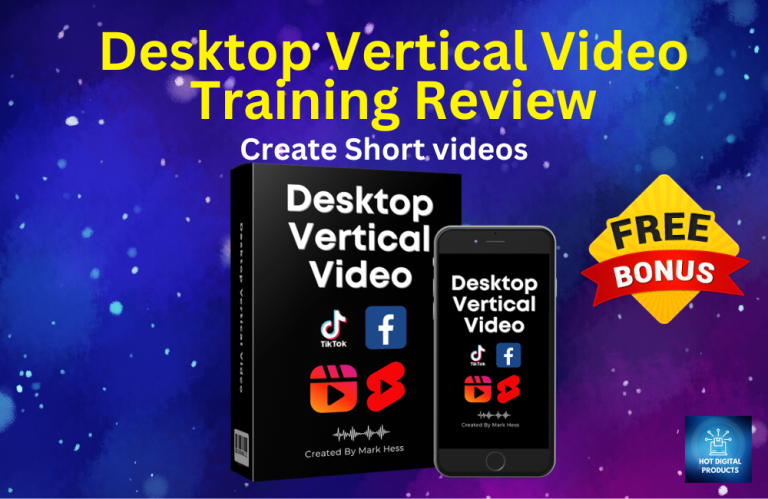 Desktop Vertical Video and Bonuses